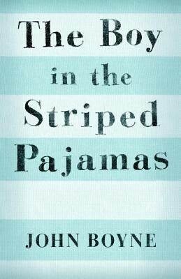 Reader: The Boy in the Striped pajamas Gr. 8