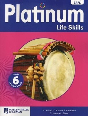 Platinum Life Skills Grade 6 Learner&#39;s Book