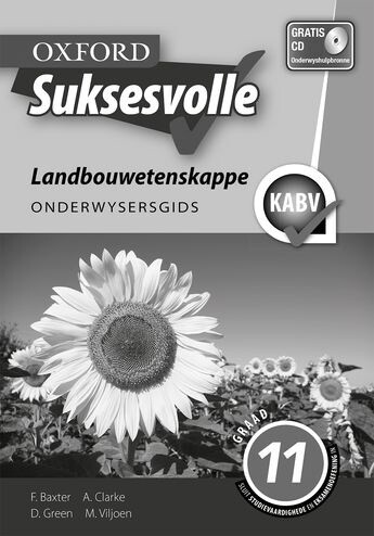 Suksesvolle Landbouwetenskappe Graad 11 Onderwysersgids