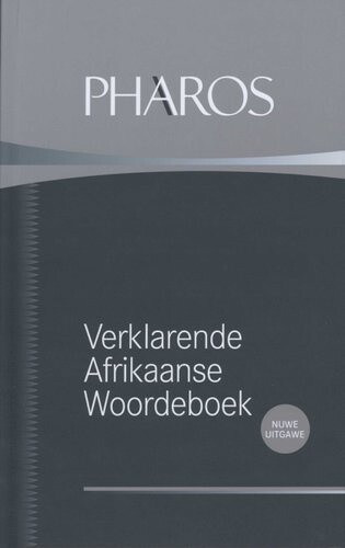 Pharos Afrikaanse Verklarende Woordeboek