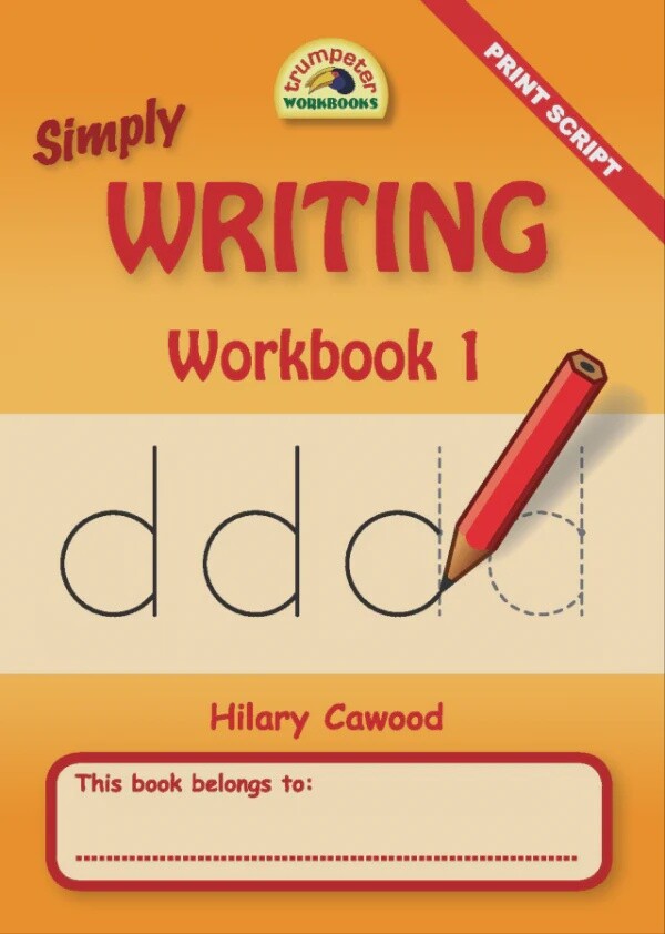 Simply Writing - Workbook 1 Gr. R - 1 Print Script