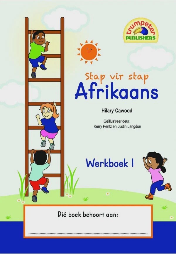 Stap vir stap Afrikaans - Werkboek 1 Gr. 1