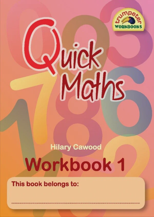 Quick Maths - Workbook 1 Gr. 1