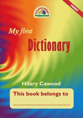 My first Dictionary Gr. 1 - 3 Print Script