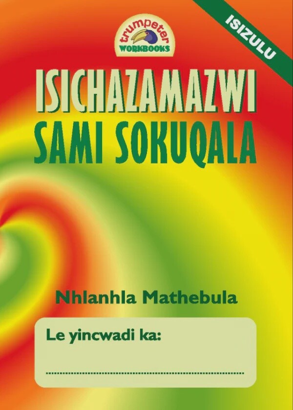 Isichazamazwi sami sokuqala Gr. 1 - 3  isiZulu