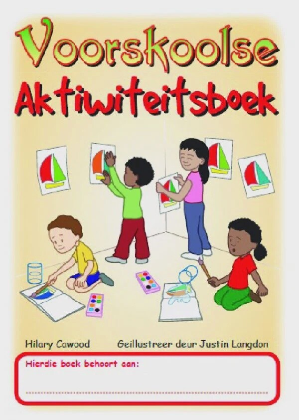 Voorskoolse Aktiwiteitsboek Gr. R