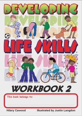 Developing Life Skills - Workbook 2 Gr. 2