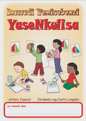 Incwadi Yemisebenzi YaseNkulisa Gr. R