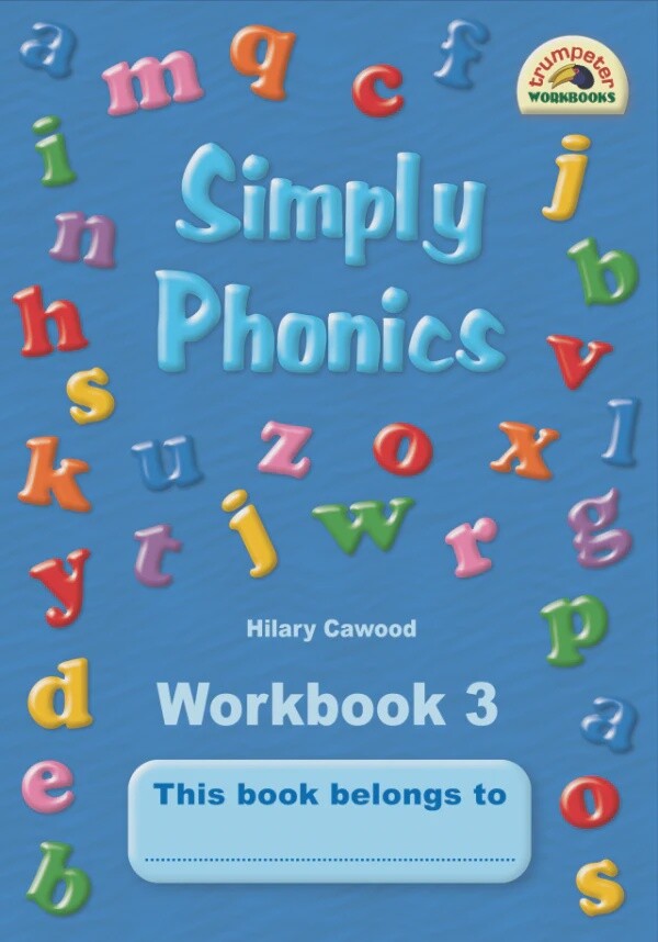 Simply Phonics - Workbook 3 Gr. 2 Print Script