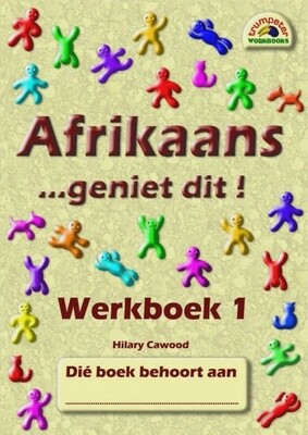 Afrikaans - geniet dit! - Werkboek 1 Gr. 3