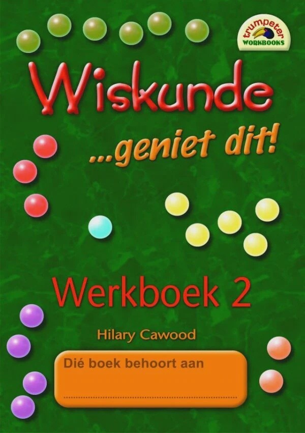 Wiskunde - geniet dit! - Werkboek 2 Gr. 2