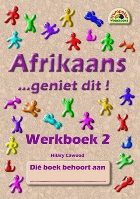 Afrikaans - geniet dit! - Werkboek 2 Gr. 4