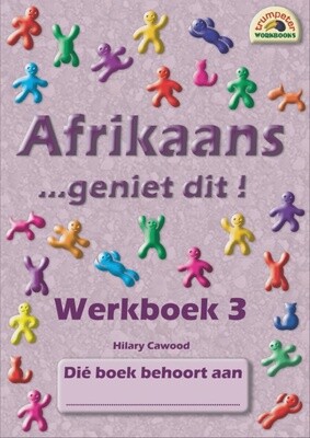 Afrikaans - geniet dit! - Werkboek 3 Gr. 5