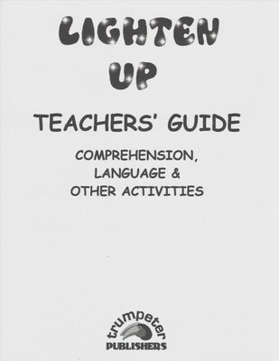 Lighten Up - Teachers&#39; Guide Gr. 5 - 6