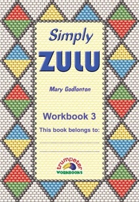 Simply Zulu - Workbook 3 Gr. 5