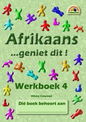 Afrikaans - geniet dit! - Werkboek 4 Gr. 6