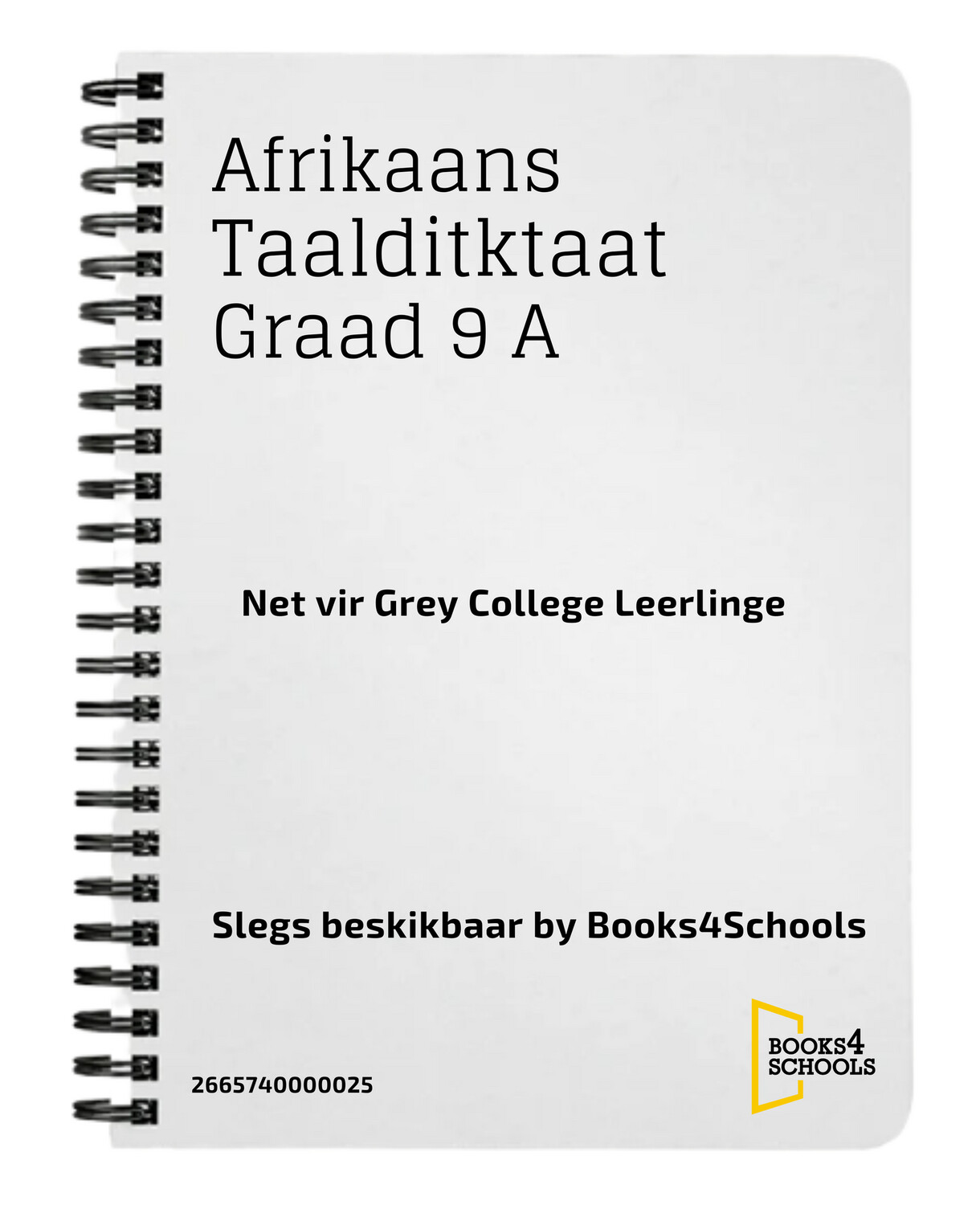 Afrikaans Huistaal Diktaat Gr. 9 (B4S) (X)
