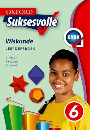 Oxford Suksesvolle Wiskunde Graad 6 Leerdersboek