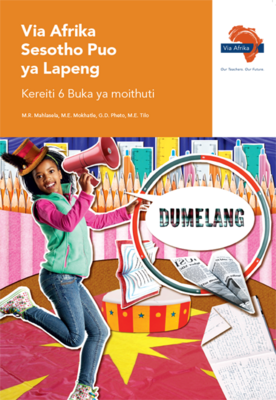Via Afrika Sesotho Home Language Grade 6 Learner&#39;s Book (Dumelang)