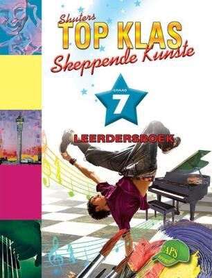 Top Klas Skeppende Kunste Gr. 7 LB