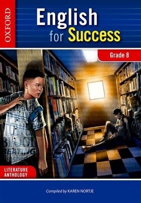 English for success Home Language Grade 8 Literature Anthology