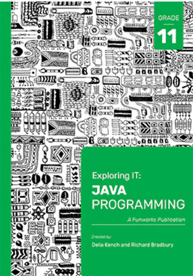 Exploring IT: Gr 11 Java