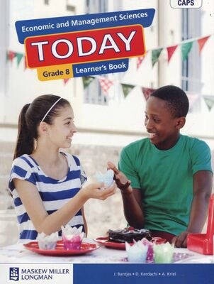 Economic and Management Sciences Today Grade 8 LB