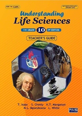 Understanding Life Sciences Gr. 10 Teacher&#39;s Guide