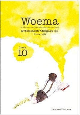 Woema Gr. 10 Onderwysersgids