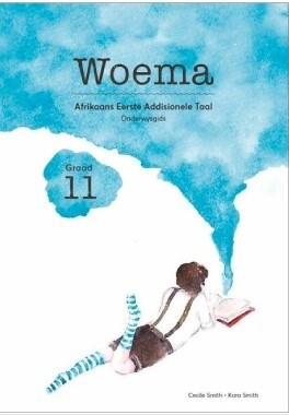 Woema Gr. 11 Onderwysersgids