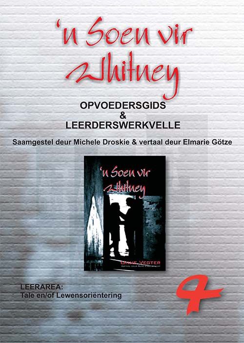 ‘n Soen vir Whitney - Opvoedergids