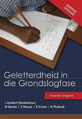 Geletterdheid in die grondslagfase (Afrikaans, Paperback, 2nd ed)