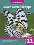 Ken &amp; Verstaan Lewenswetenskappe Leerdersboek Graad 11