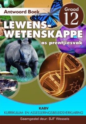 Gr 12 Lewenswetenskappe Oplossings