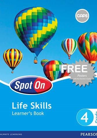 Spot On Life Skills Grade 4 Learners&#39; Book