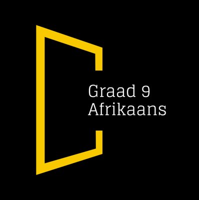 Graad 9 Afrikaans 2025