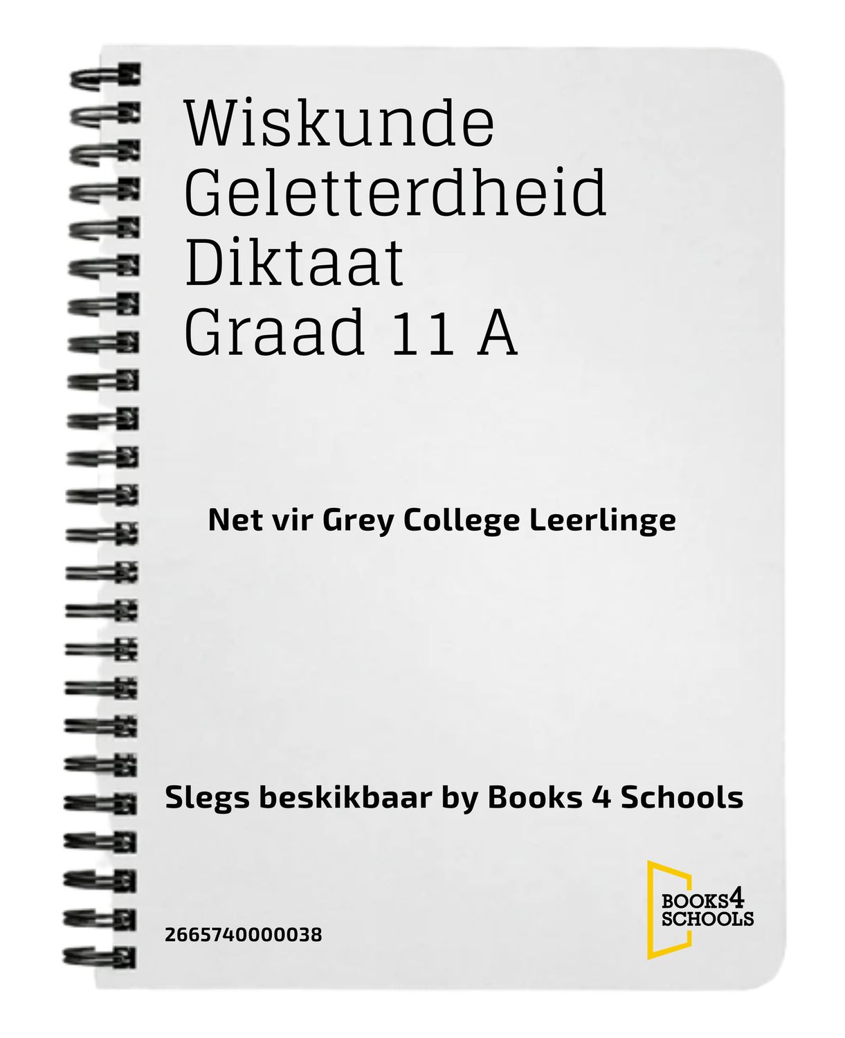 Wiskunde Geletterdheid Diktaat Graad 11 A