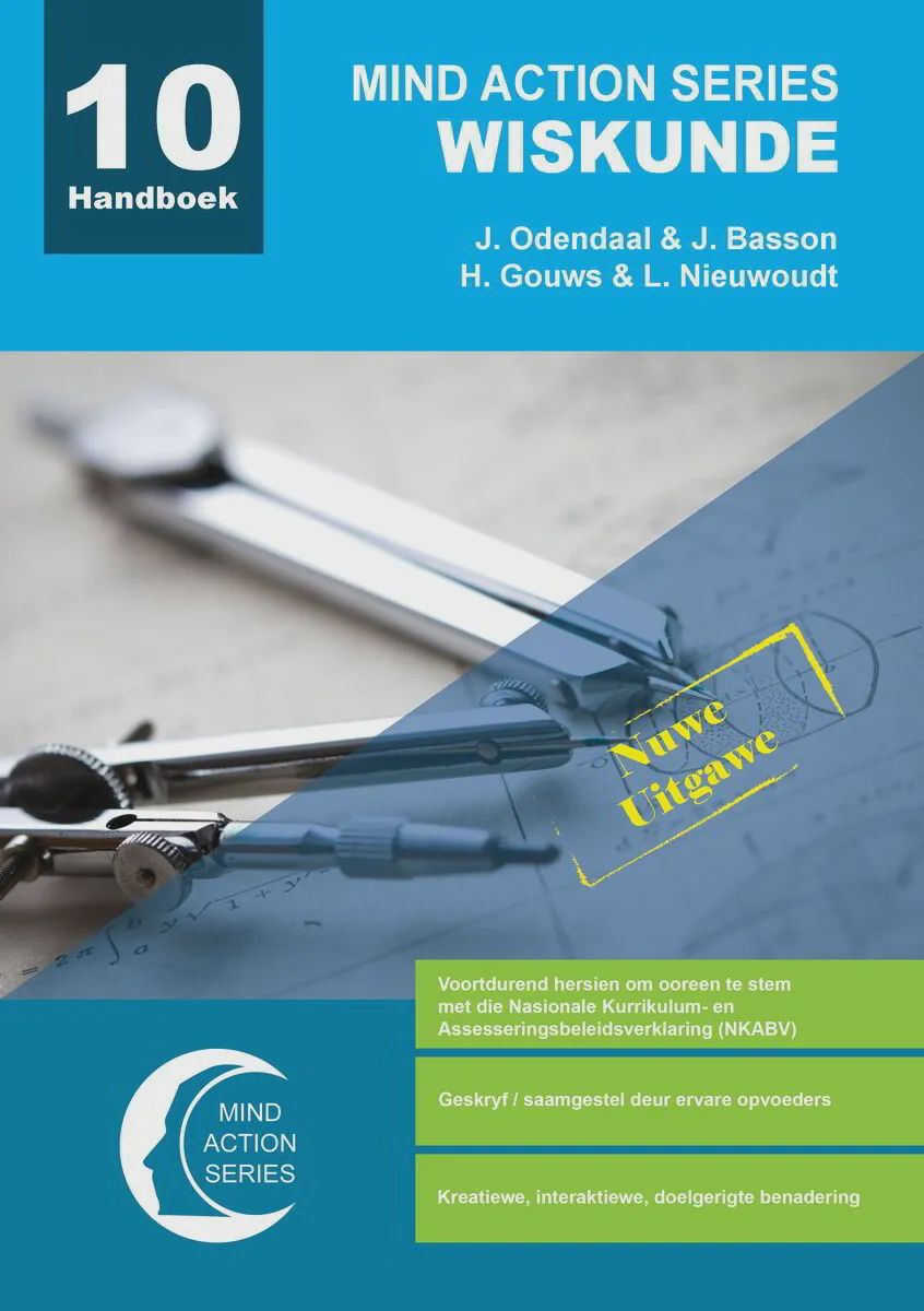 Mind Action Series Wiskunde Handboek Gr. 10 (Nuwe Uitgawe) NCAPS (2022)