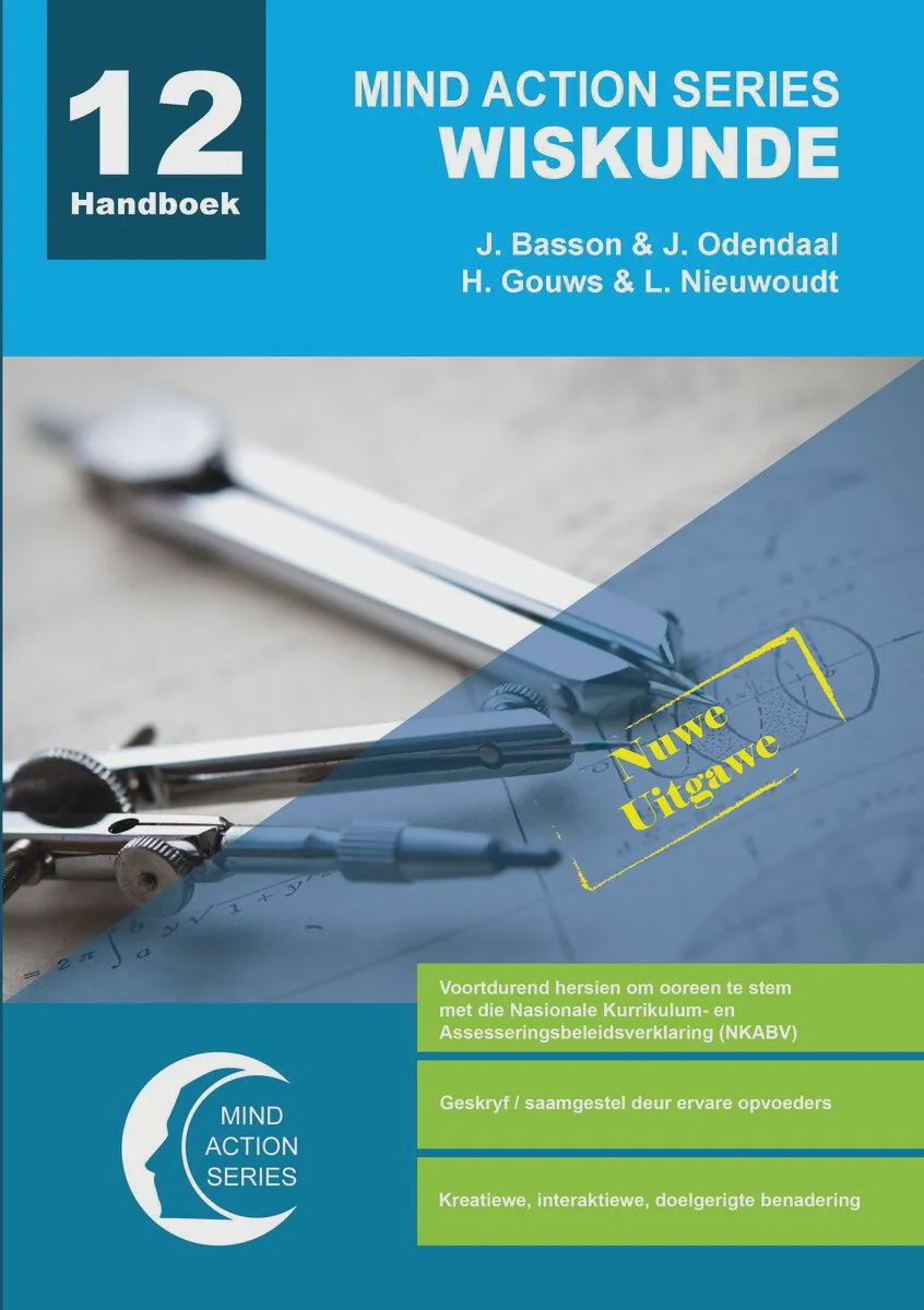 Mind Action Series Wiskunde Handboek Gr, 12 (Nuwe uitgawe) (2019)