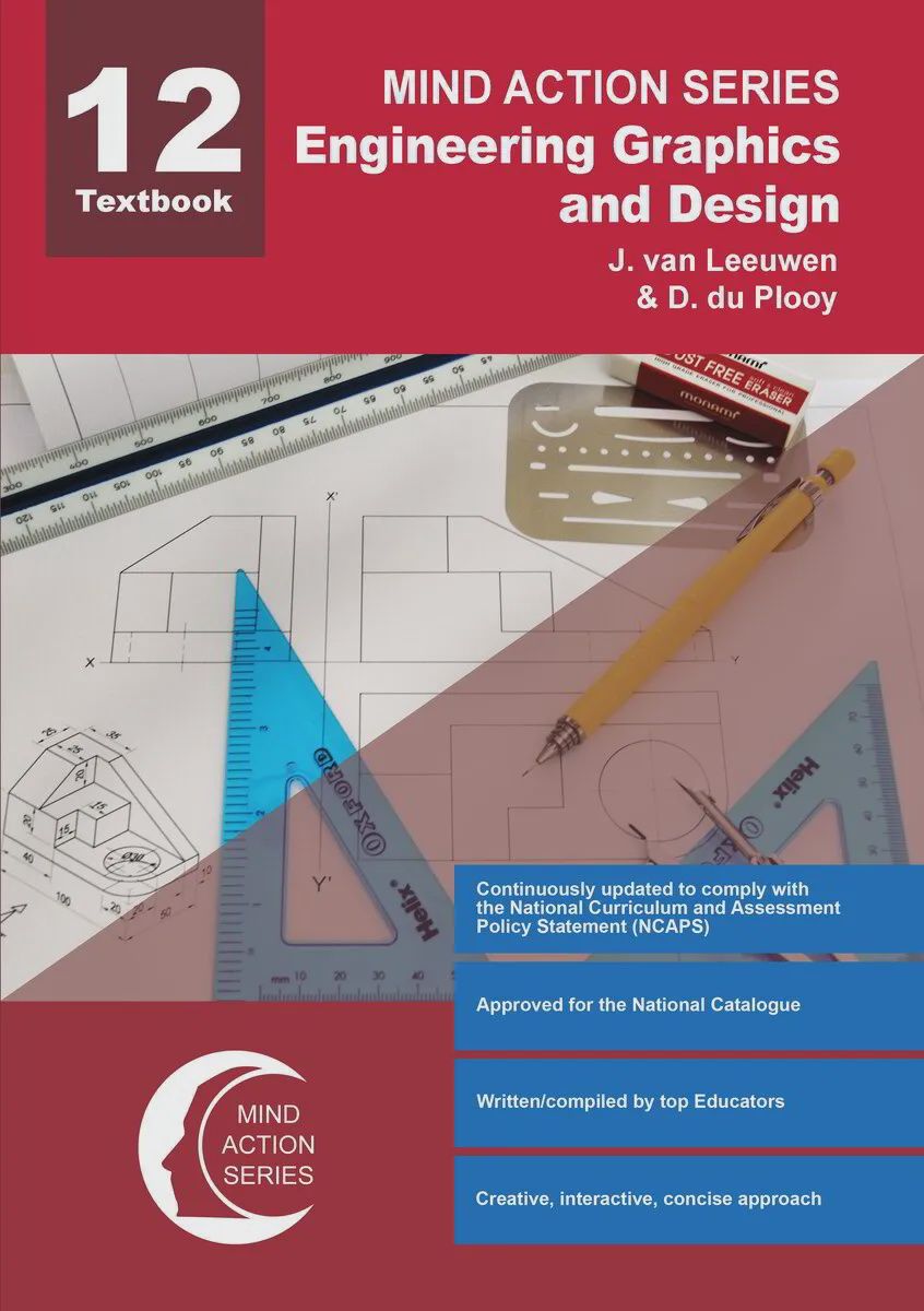 Mind Action Series Engineering Graphics &amp; Design Gr. 12 Textbook