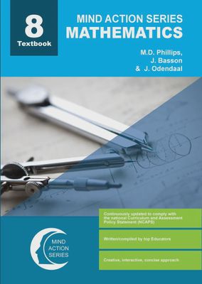Mind Action Series Mathematics Gr 8 Textbook NCAPS.