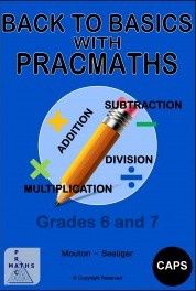 PracMaths Gr 6 &amp; 7 Back to Basics English