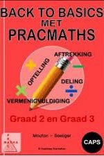 PracMaths Gr 2 &amp; 3 Back to Basics Afrikaans