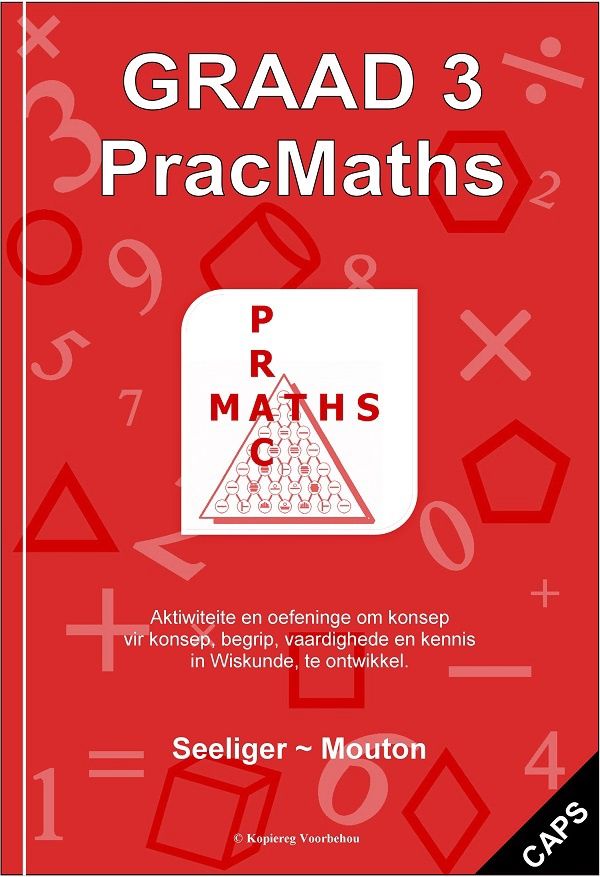 Gr 3 PracMaths  - Afr - (Memo included)