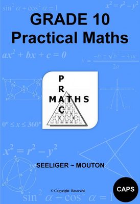 Gr 10 Practical Maths - (Answers in back)