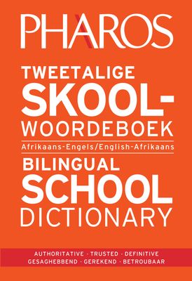 Pharos Tweetalige skoolwoordeboek(Afrikaans - Engels)