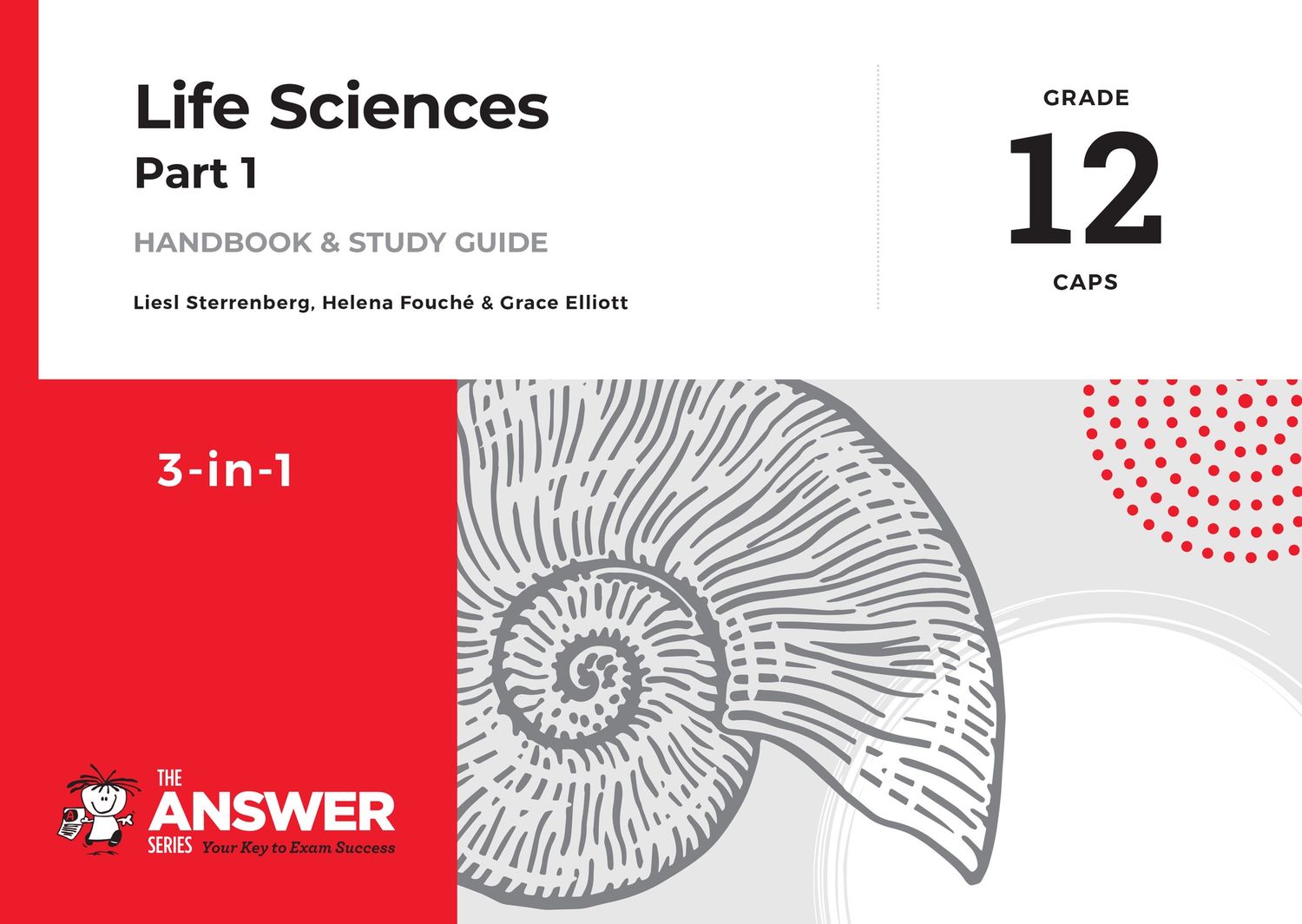 TAS Life Sciences Gr12 Part 1 3in1 - CAPS