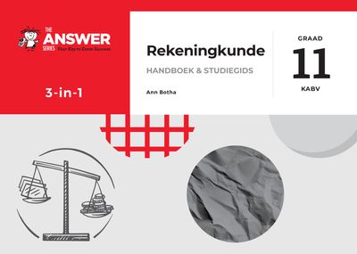 TAS Gr. 11 Rekeningkunde 3 in 1