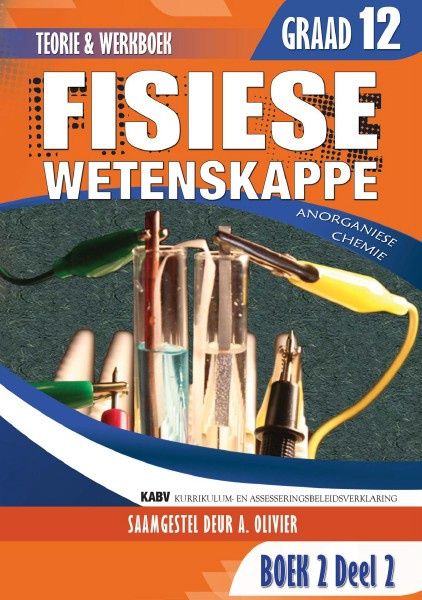 Fisiese Wetenskappe Gr 12 Boek 2 Deel 2 Anorganiese Chemie