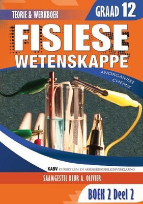 Fisiese Wetenskappe Gr 12 Boek 2 Deel 2 Anorganiese Chemie